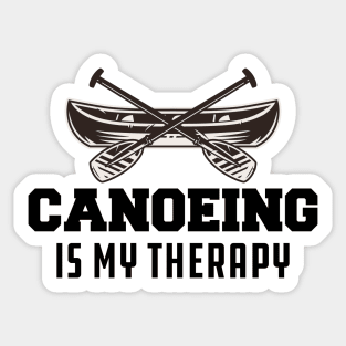 Canoeing Is My Therapy Sticker